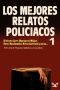 [Los mejores relatos policiacos 01] • Los mejores relatos policiacos 1